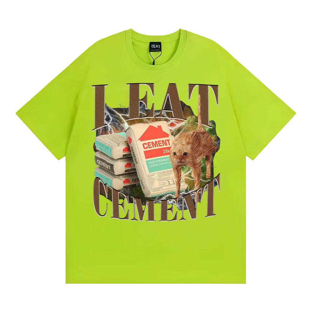 I Eat Cement Funny Cat Meme Graphic T-shirts Men Women Casual 100% Cotton Oversized T Shirt Fashion Vintage Short Sleeve T-shirt