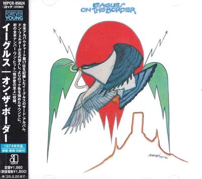 CD EAGLES  On The Border WPCR85024 ASYLUM 2024 Japan Obi Rock