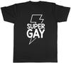 Funny Super Gay Unisexs TShirt LGBTQ Pride Love Coming Out Identity Tee