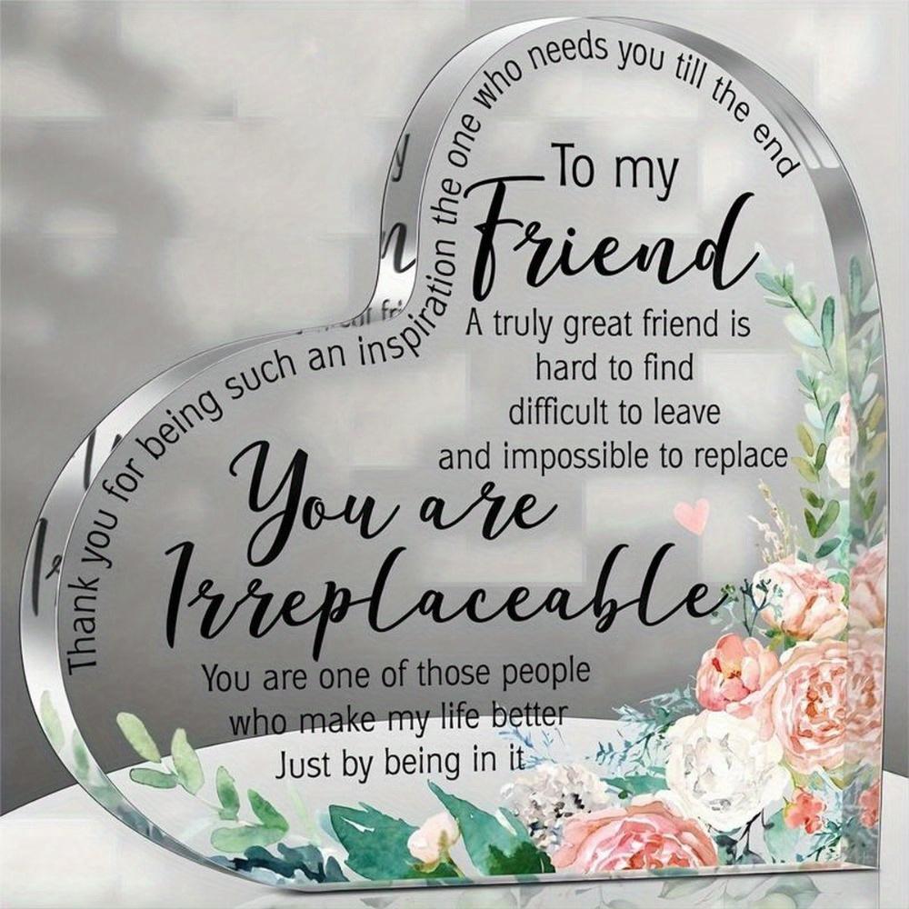 1pc Unique Friends Plaque, Acrylic Table Decor, Bestie Gift for Female Friend, Perfect Birthday or Thank You Gift for Women