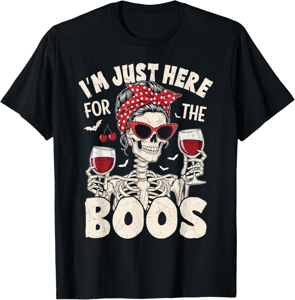 Halloween Women Funny I'm Just Here for The Boos Skeleton T-Shirt
