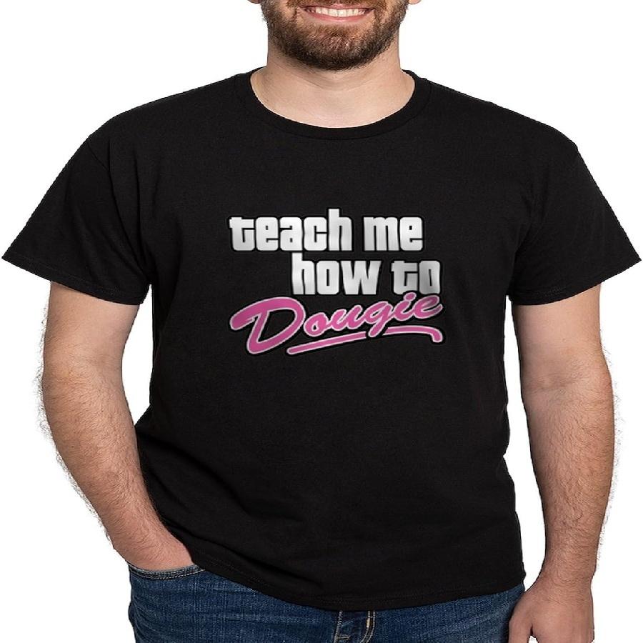 

CafePress Teach Me How to Dougie Dark T Shirt Men s 100% Cotton, Classic Graphic Dark T-Shirt XXXXXL чорний