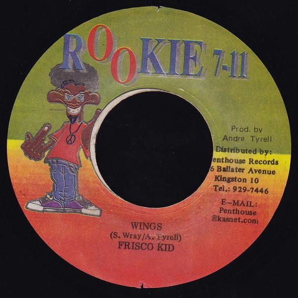 

7inch Record FRISCO KID - Wings NONE Rookie 7-11 1999 Jamaica Reggae, Ska & Dub Used