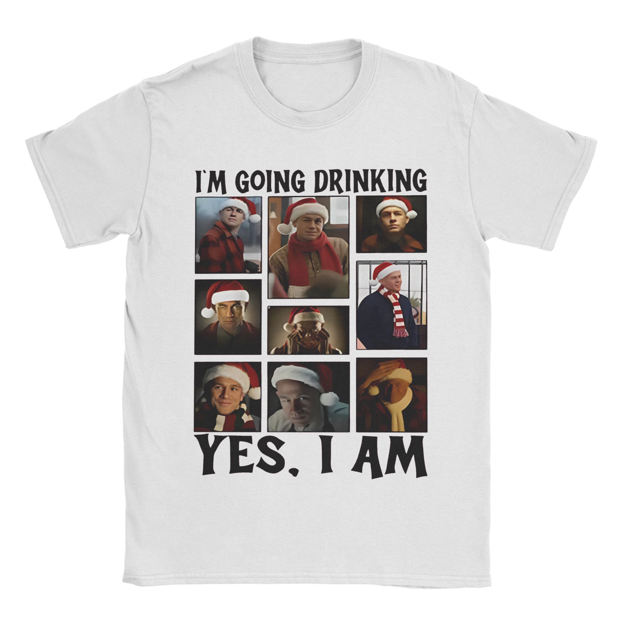

Men Women Charlie Hunnam Ed Gein Im Going Drinking Yes I Am Christmas T Shirt Cotton New Arrival Tee Shirts Top Clothing 5XL різнокольоровий