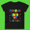 Autism Acceptance Awareness Womens T-Shirt Mens Tops Tees Unisex