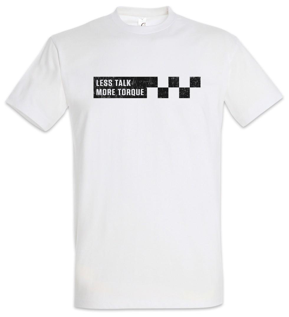 

Less Talk More Torque Mens T-Shirt Mens Womens Tees Top Race Racing Car Driver Racer cyclist Love 4XL