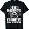 Funny CNC Machinist For Men Women Press Machine Operator Tee Gift Unisex T-Shirt