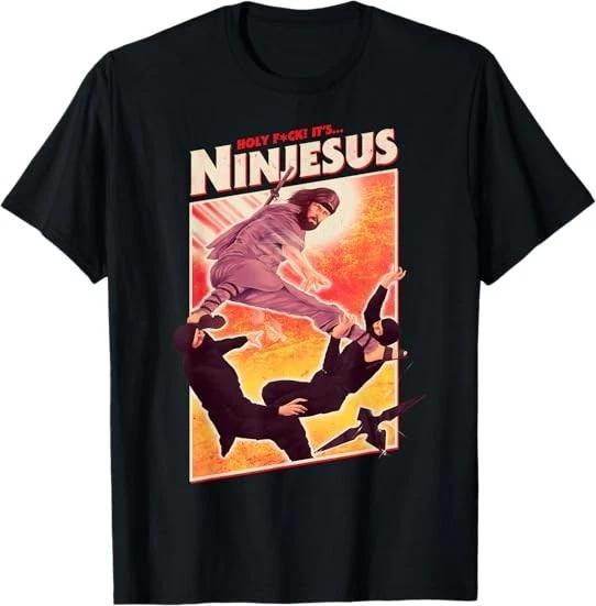 It s Ninjesus 80s Atheist Christian Jesus Best Tee T-Shirt S-3XL XXXL