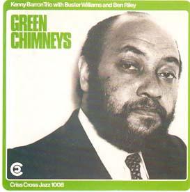 

CD KENNY BARRON TRIO, KENNY BARRON, BU - Green Chimneys CRISS1008CD Criss Cross Jaz 2001 Netherland Jazz Used