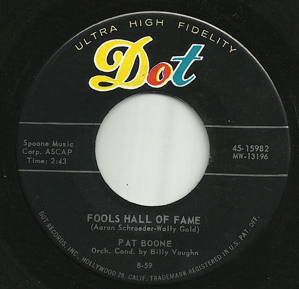 

7inch Record PAT BOONE - Fools Hall Of Fame 4515982 Dot Records 1959 US Pop Used