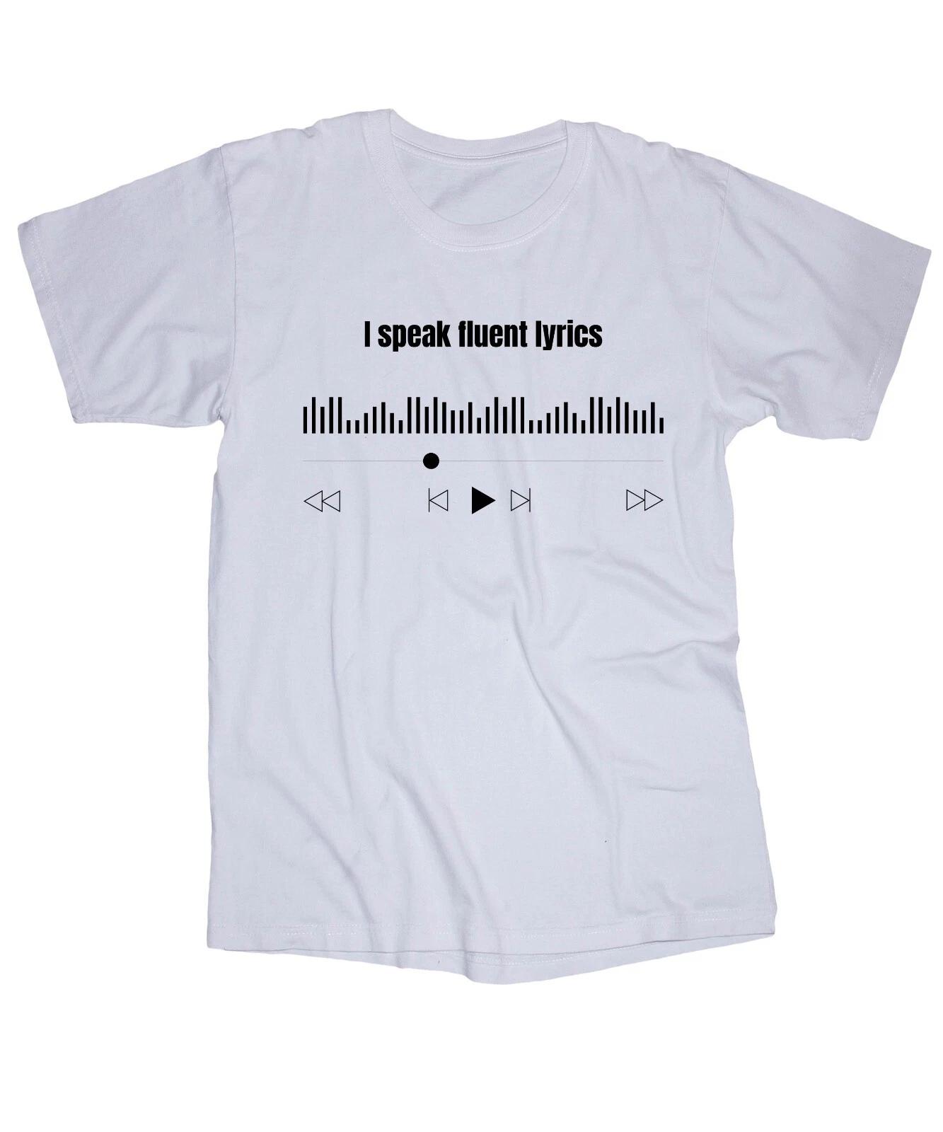I Speak Fluent Lyrics White T-shirt Music Band Rock-n-Roll Radio Sound XL