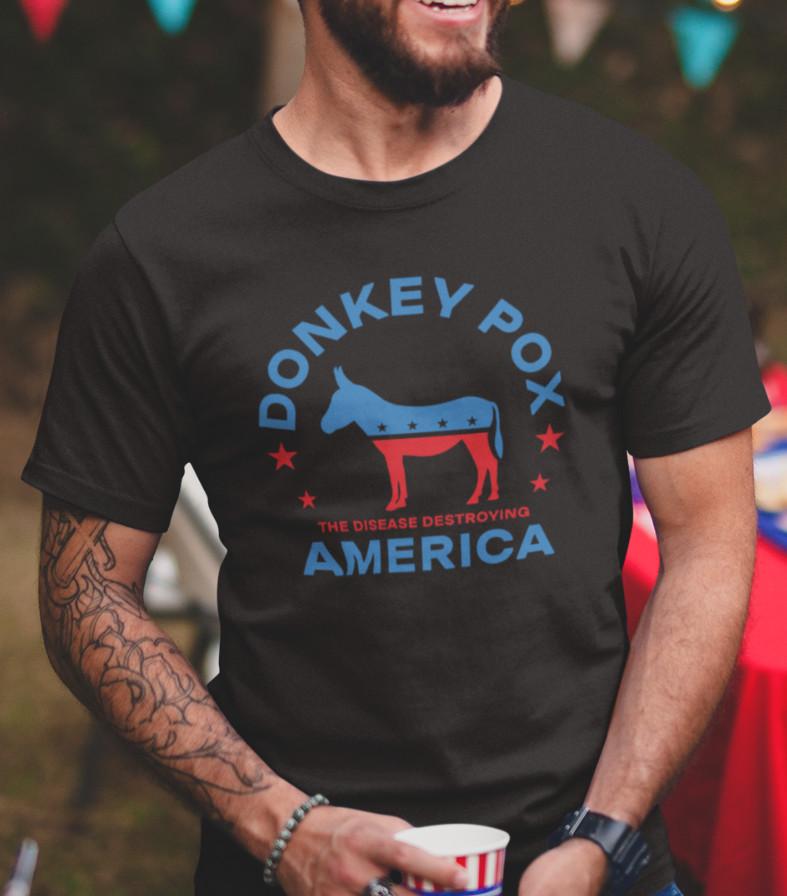 

Donkey Pox Joe Biden Funny Humor T shirt Anti Biden Trump 2024 Political Shirts 3XL