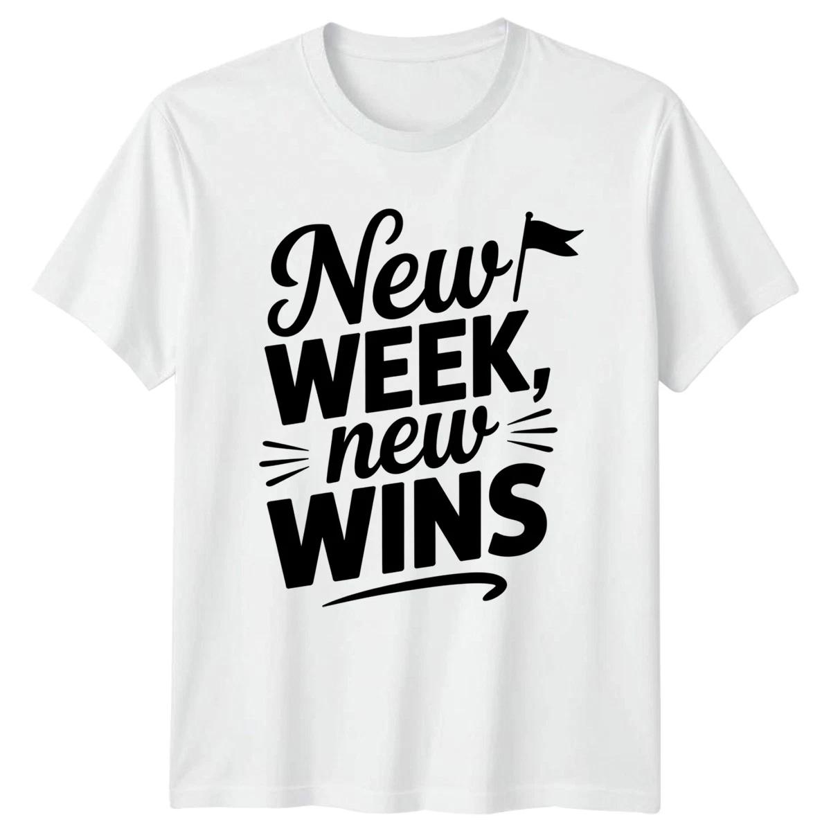 New Week New Wins Womens T-Shirt Motivational Gift For Her M