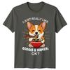 Corgi RaUnisex Lover TShirt I JUST REALLY LIKE CORGIS RAUnisex OK