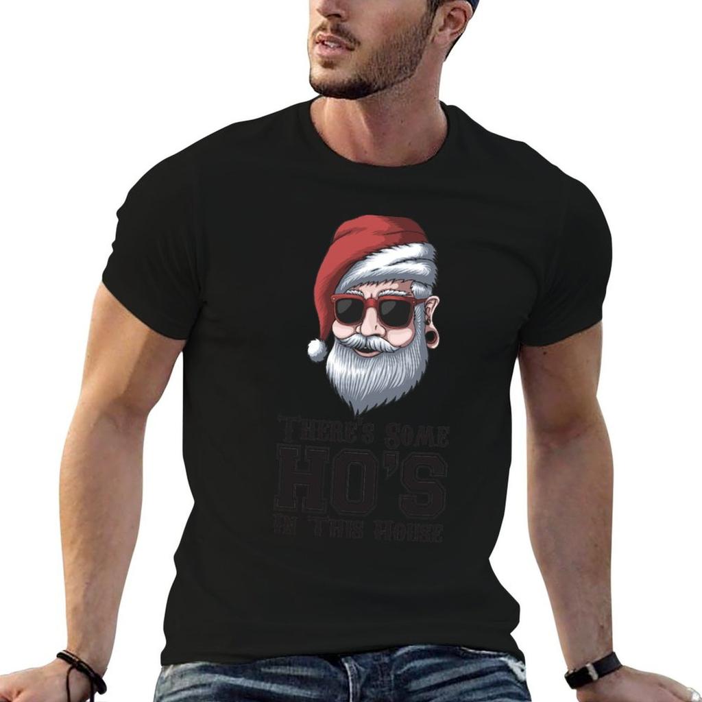 Theres Some Hos In This House Funny Christmas Dear Santa TShirt Unisex Tshirt T Shirts with Prints TShirt