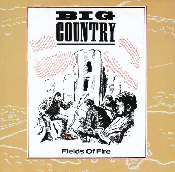 

12-дюймовая пластинка BIG COUNTRY Fields Of Fire COUNT212 Phonogram 1983 UK Rock Б/у