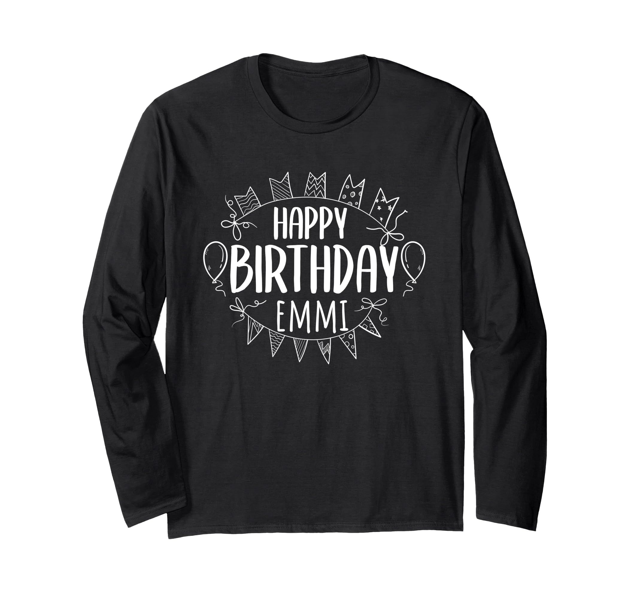 

Happy Birthday Emmy Long Sleeve T-Shirt чёрный