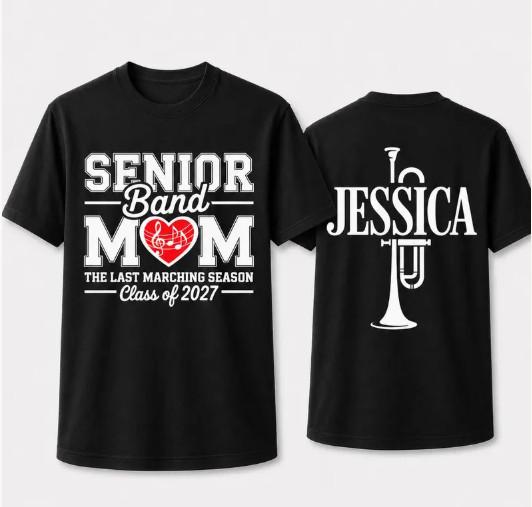 Personalized Senior Band Mom Shirt Class of 2027 The Last Marching Season