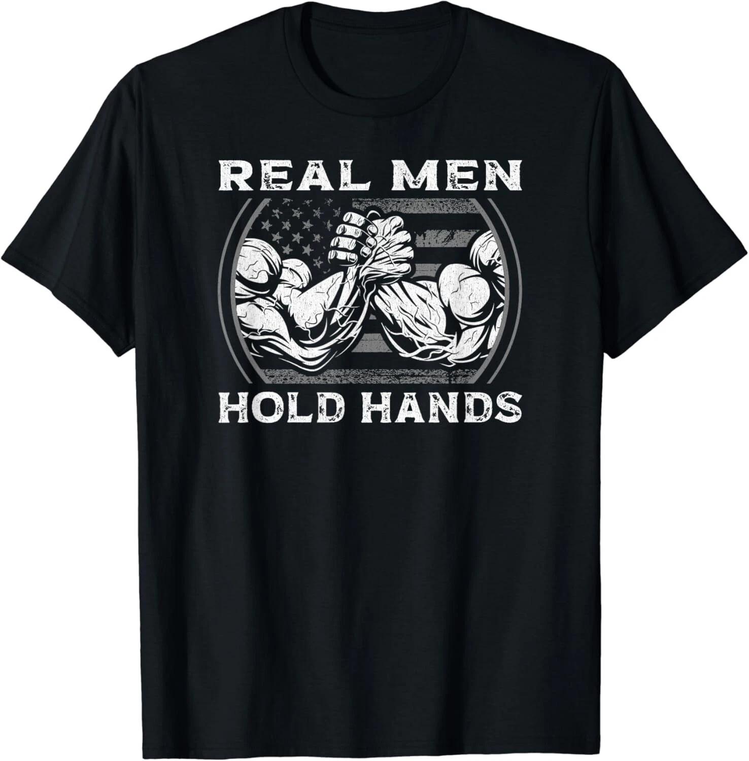 

Real Men Hold Hands USA Flag Funny Arm Wrestling Gift Unisex T-Shirt S