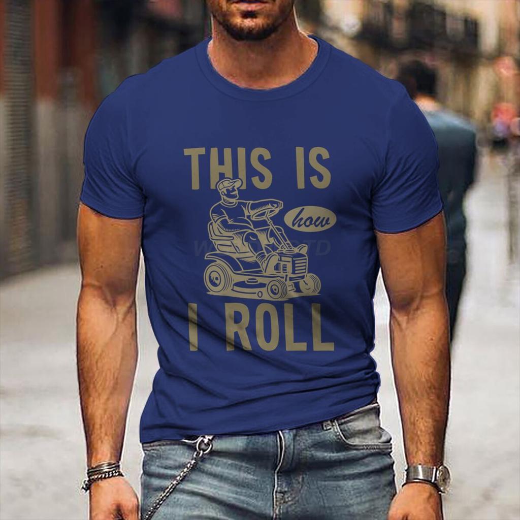 This Is How I Roll Lawn Mower Dad Tshirt Fathers Day Fun Daddy Tshirt Unisex Round Neck Short Sleeve Tees Male Tshirt Gift