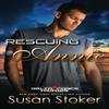Rescuing Annie by Susan Stoker Paperback Book 9781644992180