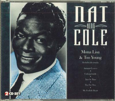 CD NAT KING COLE - Mona Lisa & Too YOUNG MCJ004 TRING 1996 US Jazz Gebraucht
