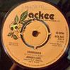 Disque 7 pouces JOHNNY COOL I Surrender ACK542 Ackee 1975 UK Reggae Ska Dub Occasion