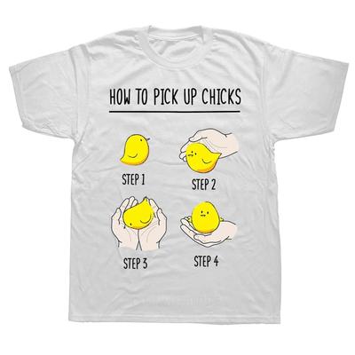 Funny How To Pick Up Chick T Shirts Summer Style Graphic Cotton Streetwear Short Sleeve Birthday Gifts T-shirt Mens Clothing