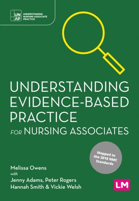 The Understanding Evidence-Based Practice for Nursing Associates Book