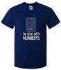 I'm Good With Numbers T-Shirt – Funny Men’s Math Calculator Adding Tee