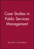 The Case Studies In Public Services Management Book