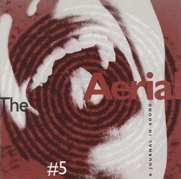 

CD VARIOUS - The Aerial #5 AER19925 The Aerial 1992 US Dance & Electronica Used