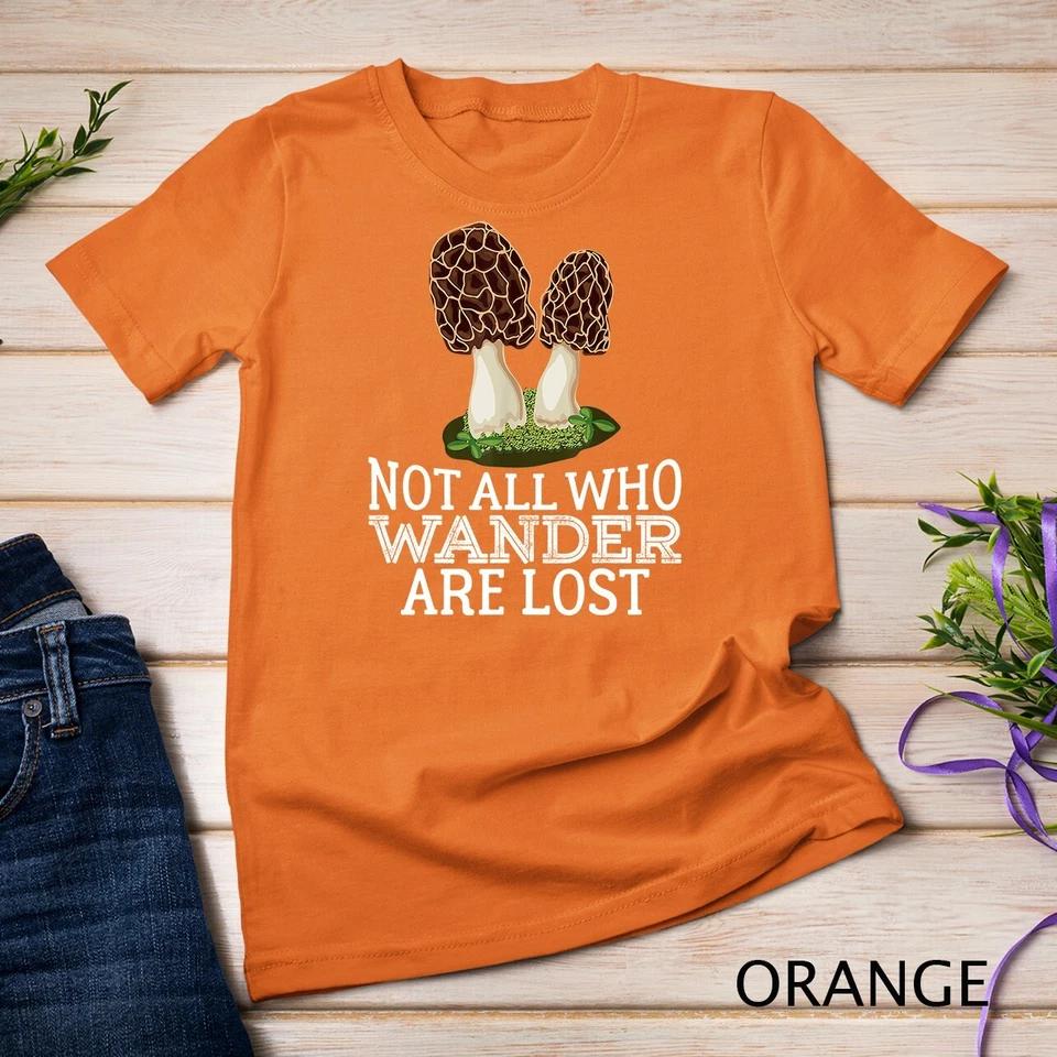 Funny Morel Mushroom Gift Foraging Mushroom Hunting Hunter TShirt Unisex T-shirt 6 S