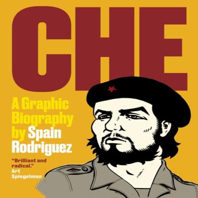 Che by Spain Rodriguez Paperback Book 9781786633286