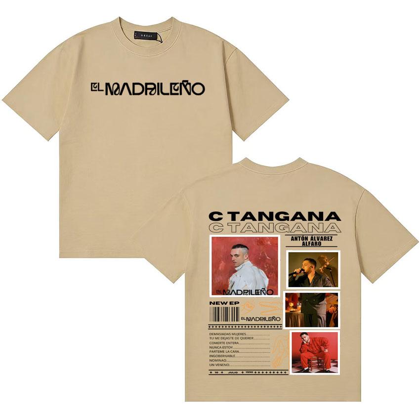 Rapper C TANGANA El Madrileno Album Tour T Shirts Unisexs Womens Gothic Cotton Short Sleeve Tshirt Oversized High Street Tshirts