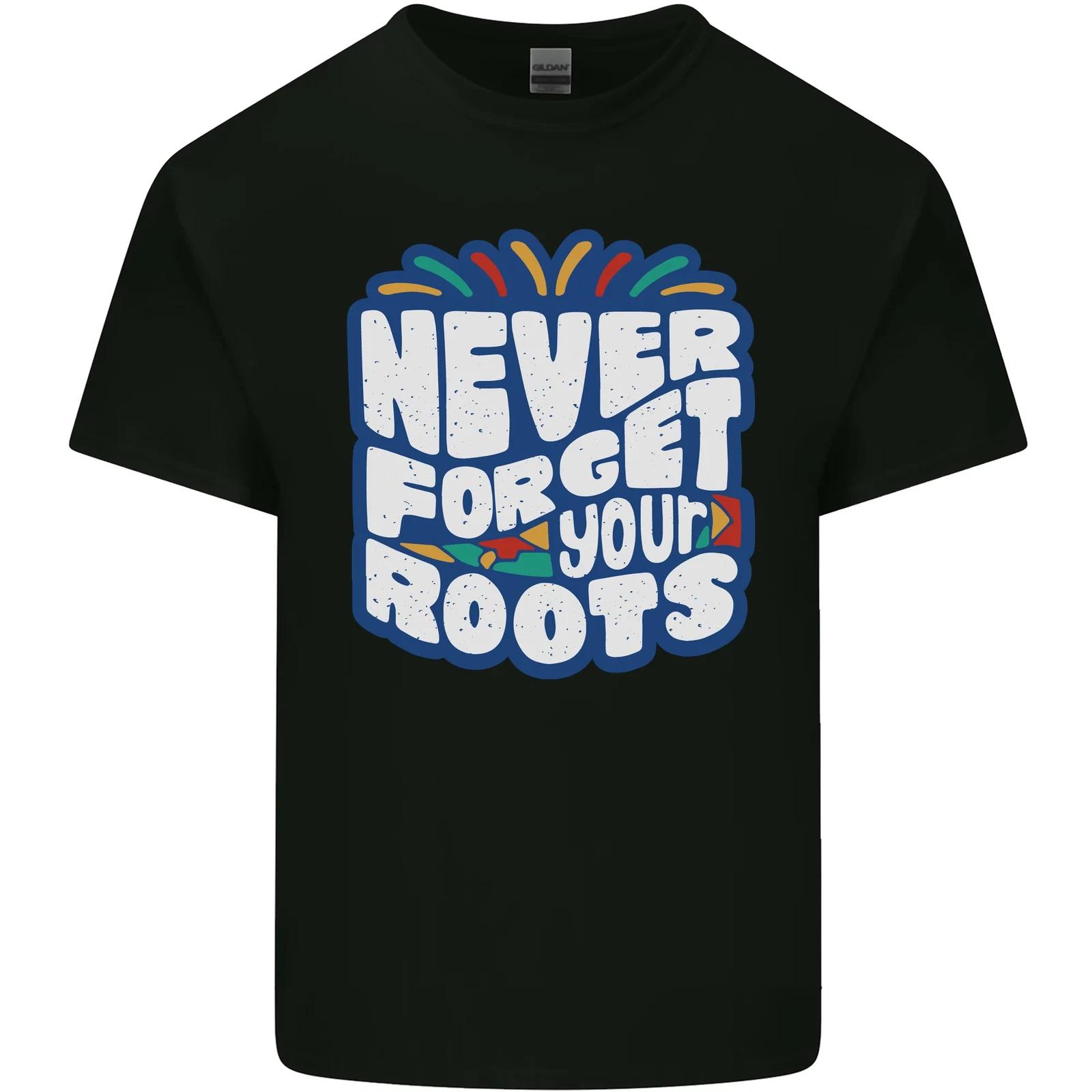 

Never Forget Your Roots Africa Juneteenth Kids T-Shirt Childrens S