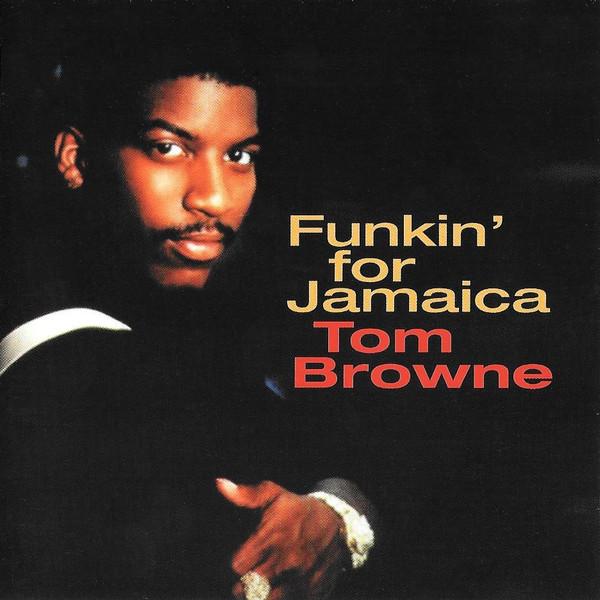 

CD TOM BROWNE - Funkin For Jamaica 74321569652 Camden 1998 UK Jazz Used