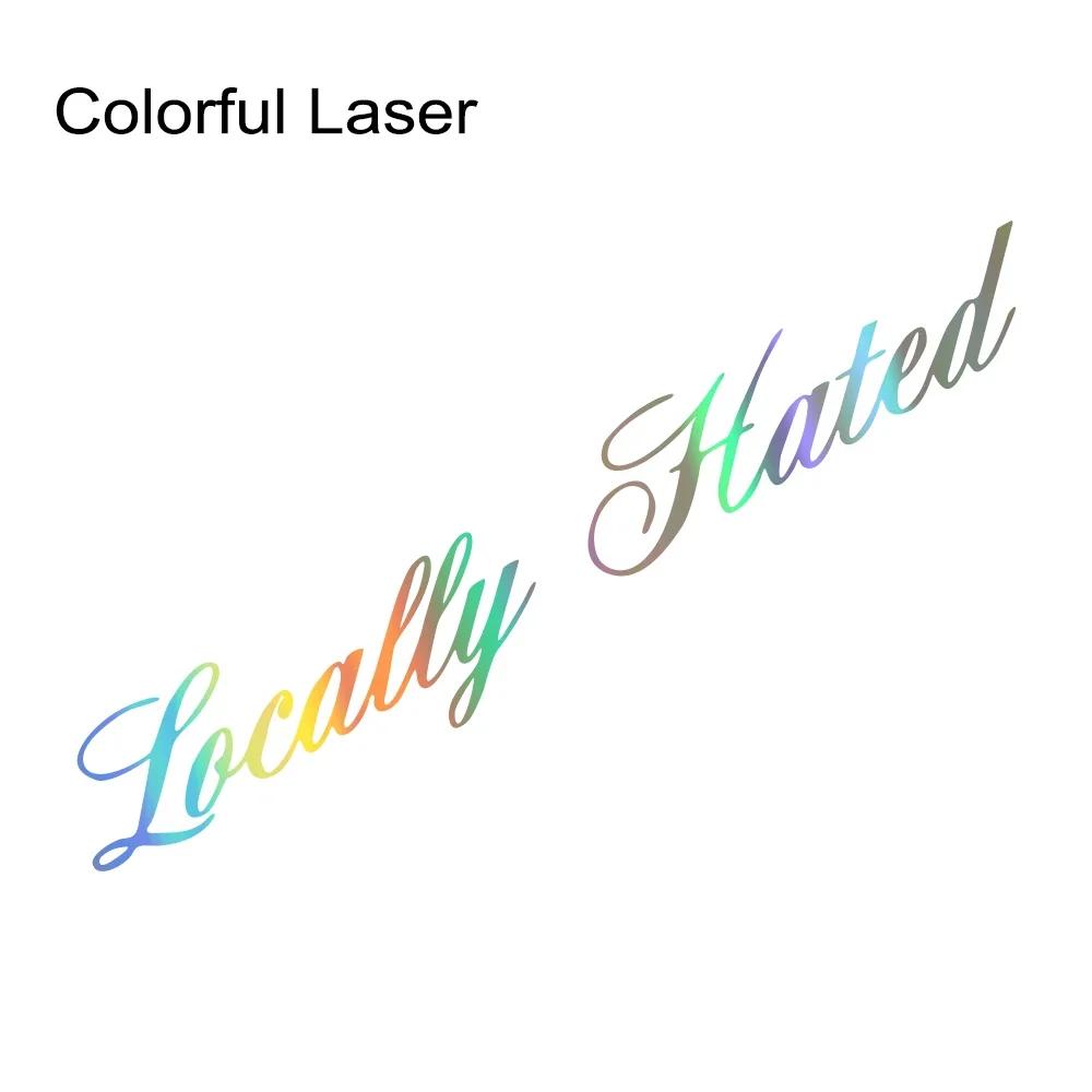 Creative Locally Hated Graphics Stickers Car Windshield Window Windscreen Decor Decal Vinyl Decoration Auto Tuning Accessories