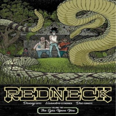 Redneck Volume 2 The Eyes Upon You by Donny Cates Paperback Book 9781534306653