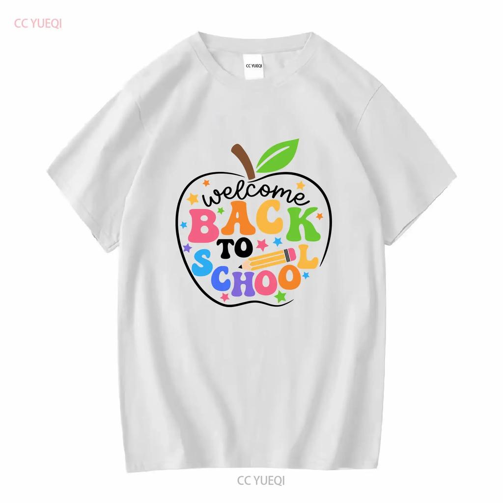 Welcome Back To School T Shirt Cute Teacher First Day Of For Long Or Short Sleeves Vintage Washed Homme Stretched Streetwear