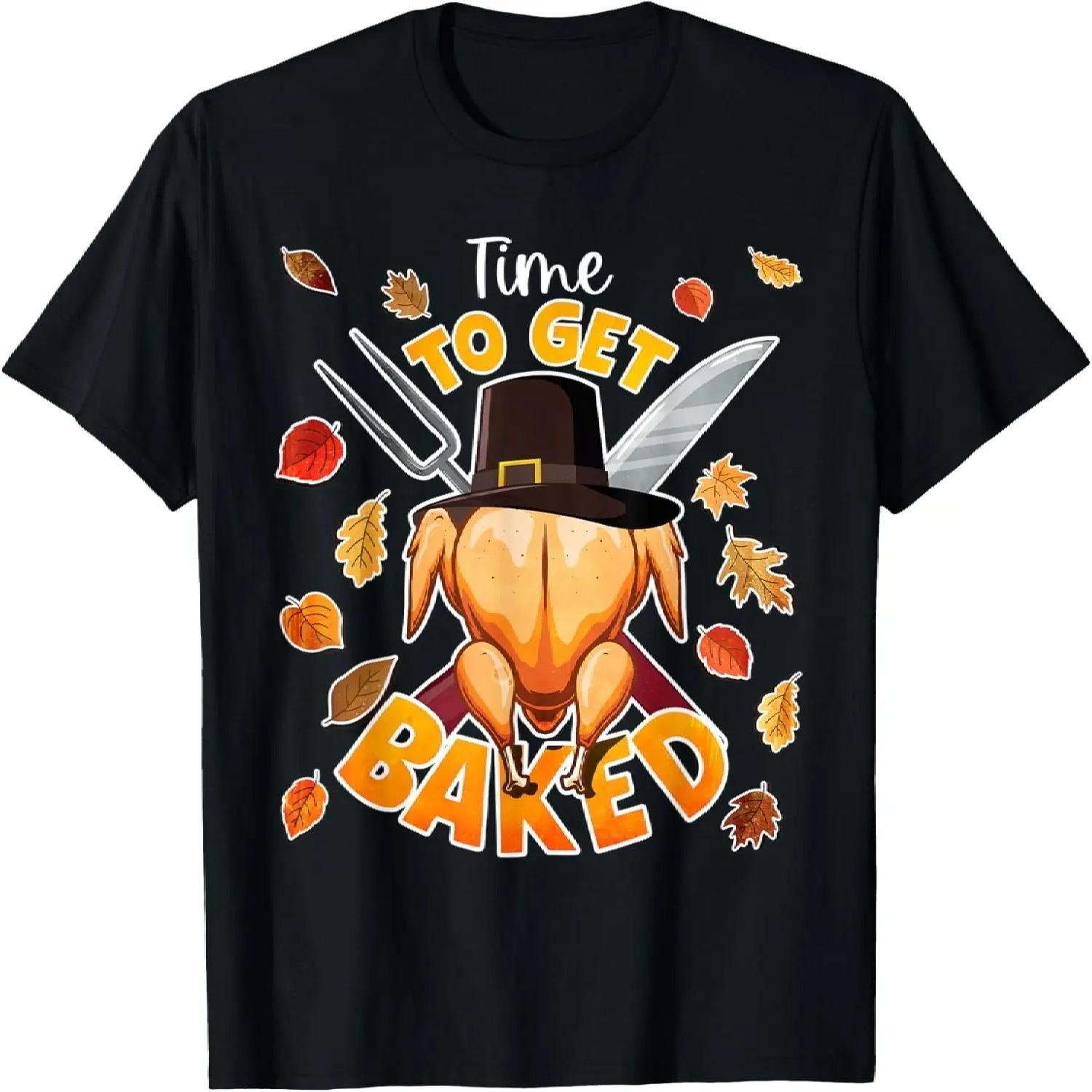 Time To Get Baked Thanksgiving Turkey Funny Festive Design T-Shirt S чёрный