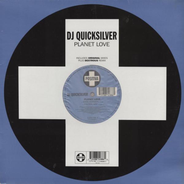 12inch Record DJ QUICKSILVER - Planet Love 12TIV88,7243885 Positiva 1998 UK Dance & Electronica Used