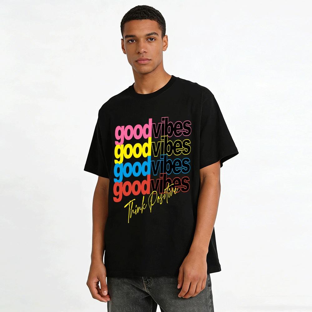 Good Vibes Think Positive Slogan Print Casual Tee Pure cotton T-shirt