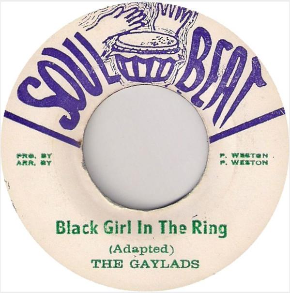 

7inch Record GAYLADS - Black Girl In The Ring NONE Soul Beat Jamaica Reggae, Ska & Dub Used