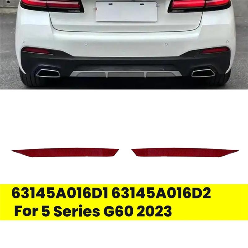 A03Z-1Pair Rear Bumper Reflector Light Trim 63145A016D1 63145A016D2 For BMW 5 Series G60  Side Warning Reflector Plate красный