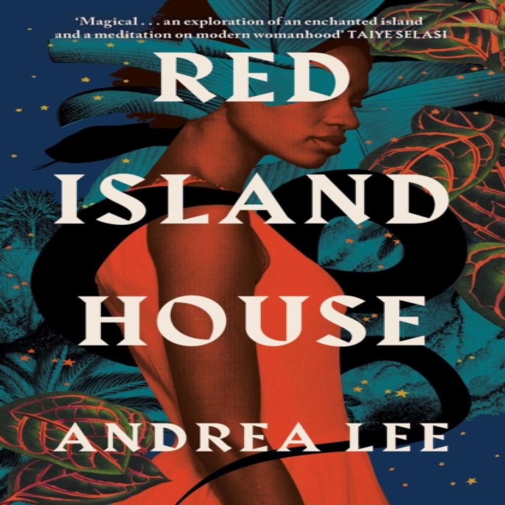 Red Island House by Andrea Lee Paperback Book 9781398513679