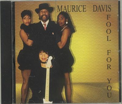 CD DAVIS, MAURICE - Fool for You MG3501 Mardi Gras Reco 2001 US Soul/Funk Folosit