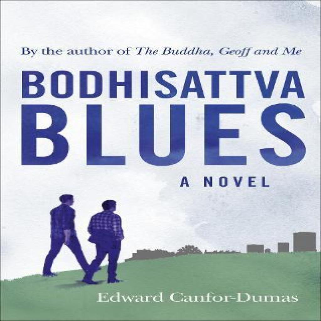 Bodhisattva Blues by Edward CanforDumas Paperback Book 9781846044298