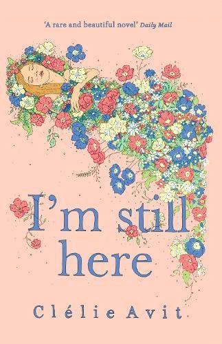 Im Still Here by Clelie Avit Paperback Book 9781473626768