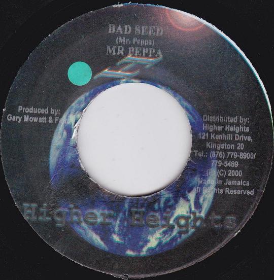 

7-дюймовая запись MR. PEPPA - Плохое семя НИКАКОЙ Выше высоты 2000 Ямайка Регги, Ска и Даб Б/У